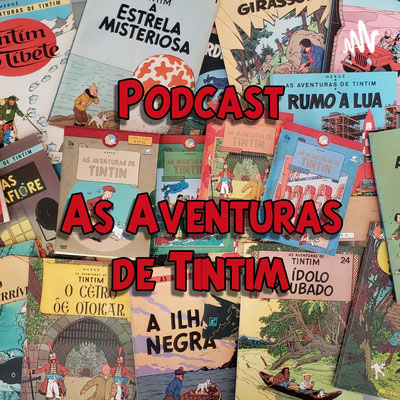 Podcast As Aventuras de Tintim