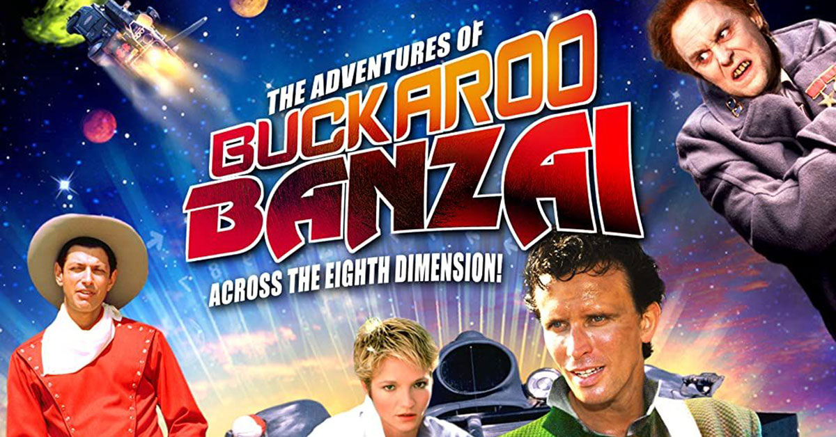 As Aventuras de Buckaroo Banzai pela 8ª dimensão | Blog da Editora Mundo